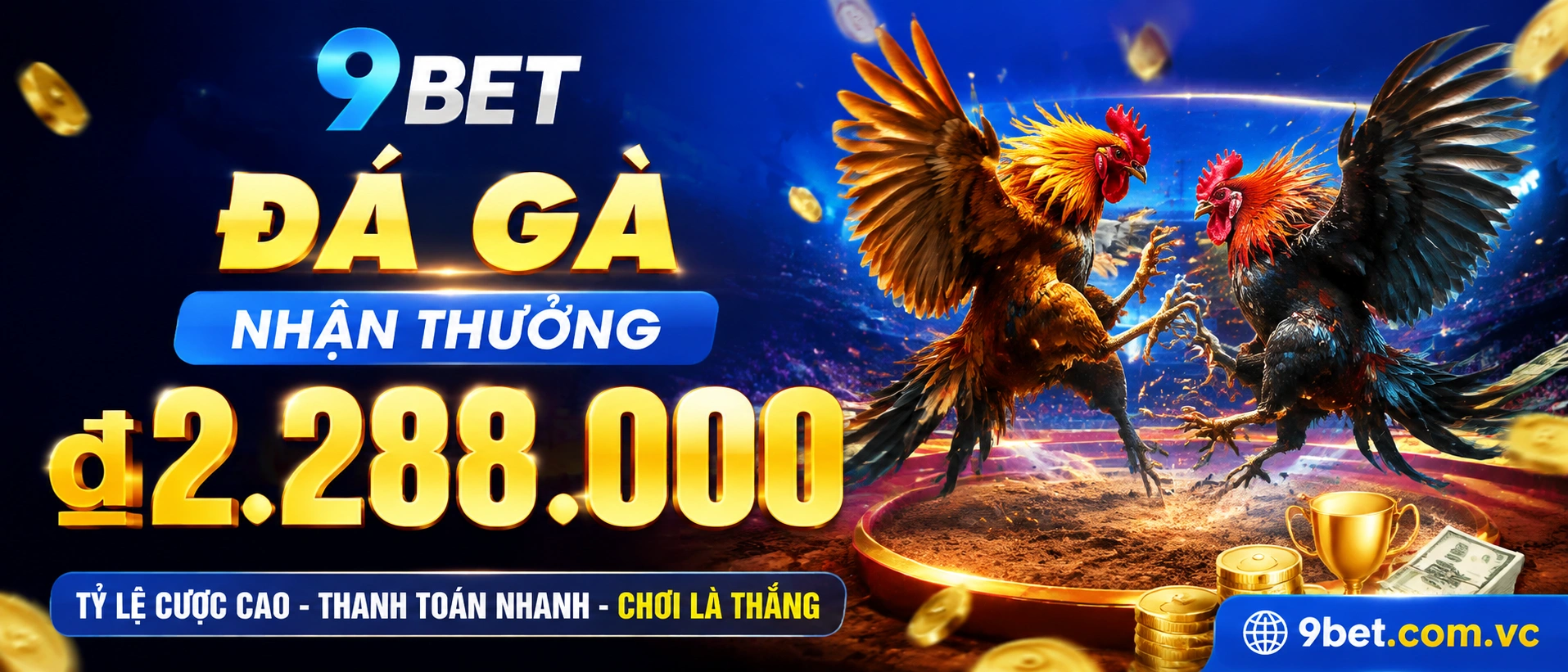 Đá Gà cựa sắt trên 9bet với phòng live nổi bật
