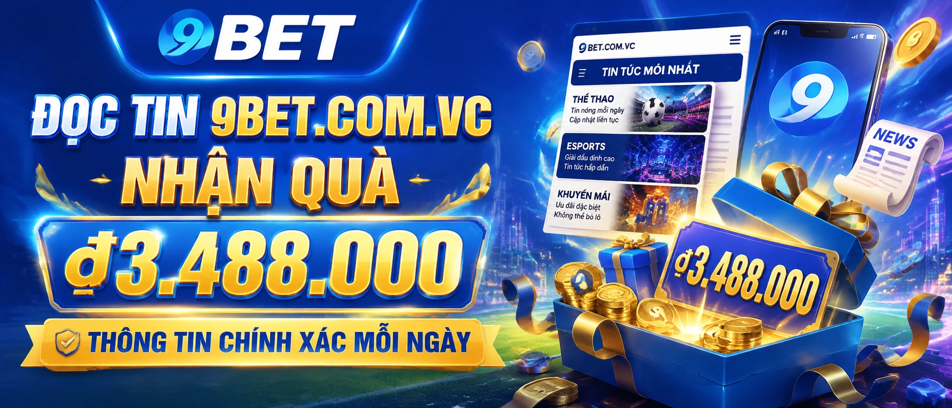 Khung tin 9BET với trò chơi đa dạng slot live thể thao và bắn cá